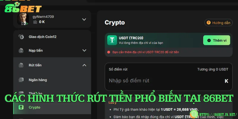Các hình thức rút tiền phổ biến tại 86BET