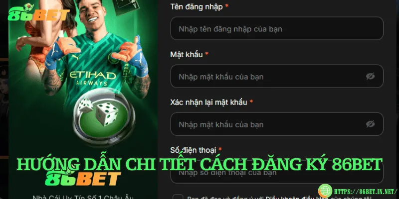 Hướng dẫn chi tiết cách đăng ký 86BET